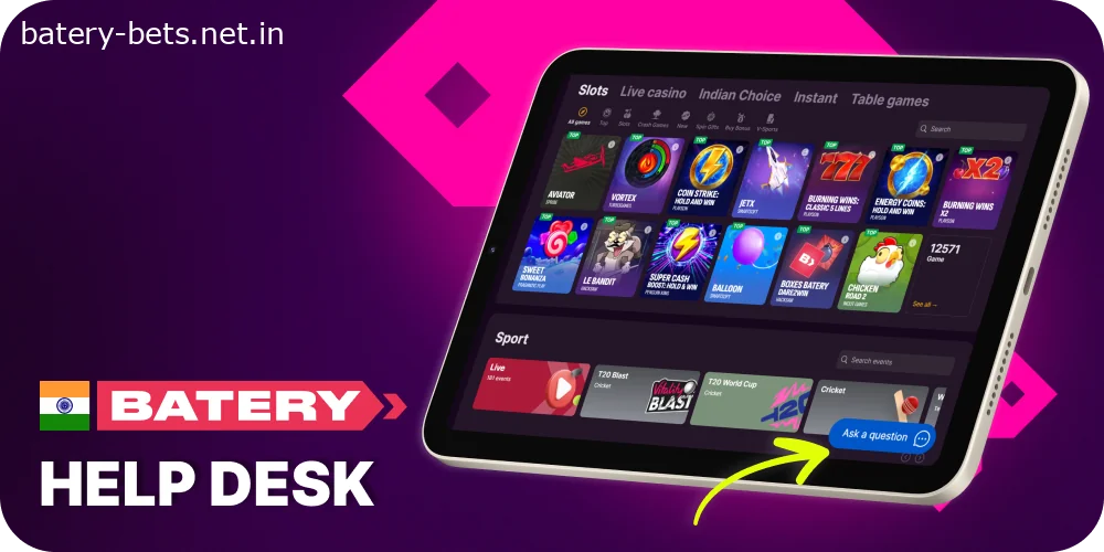 Batery India - support desk for players